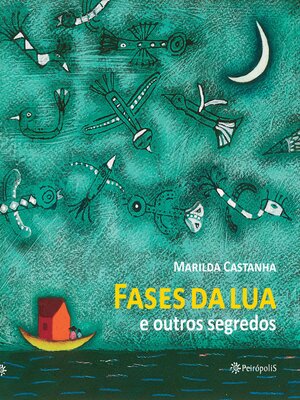 cover image of Fases da lua e outros segredos
